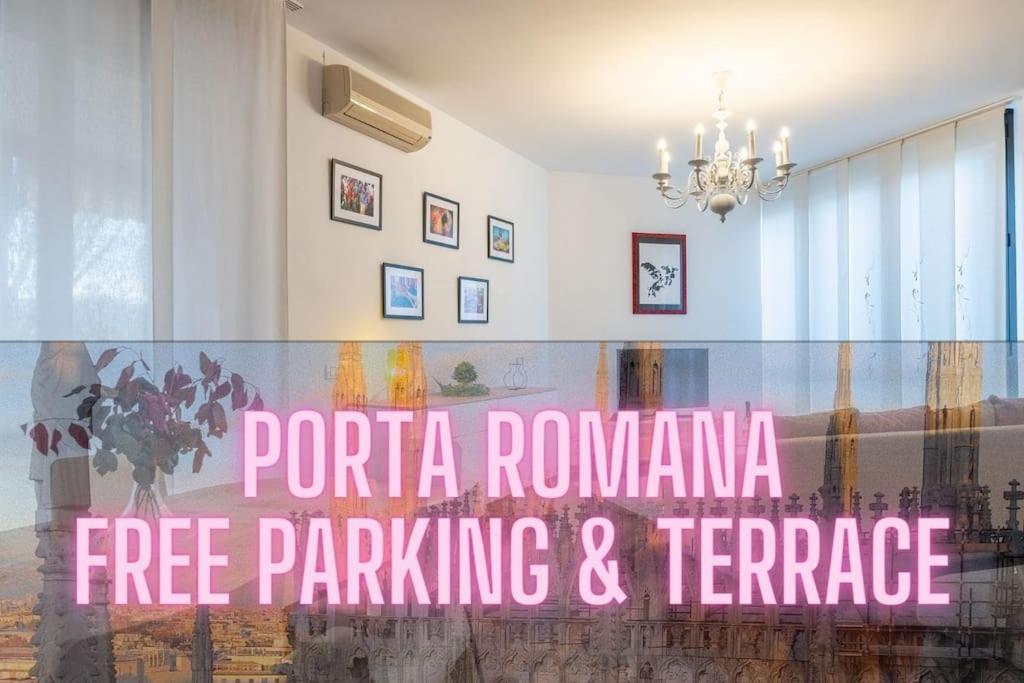 Duomo-PortaromanaXxl Home Terrace & Free Parking Milano Exteriör bild